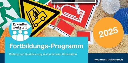 Zum Download: Fortbildungs-Programm 2025 der Remstal Werkstätten (2.2 MB)